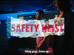 Safety Heist