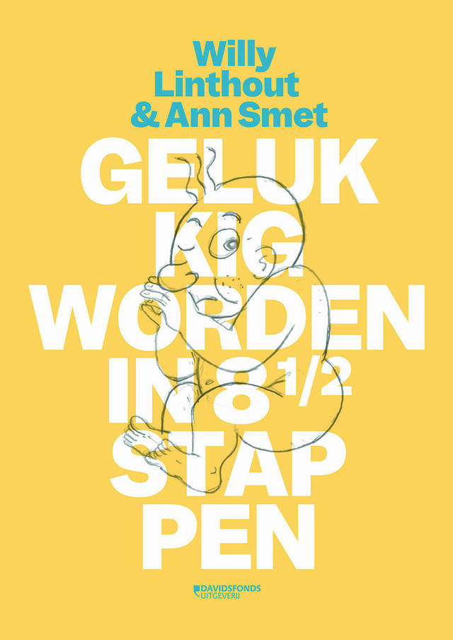 Gelukkig Worden in 8½ Stappen