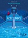 Robbedoes door...: Pacific Palace