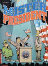 Mister President 1