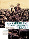 Het Vaderland van de Gebroeders Werner