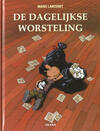 De Dagelijkse Worsteling 1