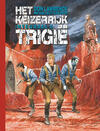 Het Keizerrijk Trigië integraal 4