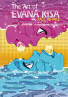 The Art of Evana Kisa
