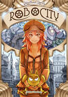 Heartland Stories: Robocity