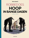 Robbedoes - Hoop in Bange Dagen 3