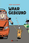 Waar Gebeurd
