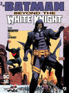 Batman: Beyond the White Knight 2