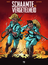 Schaamte en Vergetelheid
