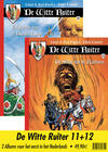 De Witte Ruiter 11-12 (pakket)