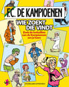F.C. De Kampioenen: Wie Zoekt die Vindt