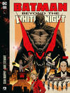 Batman: Beyond the White Knight 1