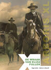 Lawmen: De Wraak van Eliza Fuller