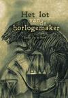 Het Lot van de Horlogemaker
