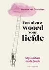 Een Nieuw Woord voor Liefde