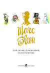 Marc Sleen - Zijn Leven, Zijn Museum, Zijn Stichting