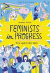Feminists in Progress