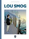 Lou Smog integraal 1