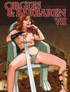 Orgies & Barbaren VII