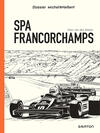 Dossier Michel Vaillant 14: Spa Francorchamps (luxe)