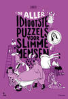De Alleridiootste Puzzels voor Slimme Mensen