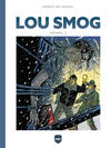 Lou Smog integraal 2