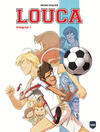 Louca integraal 1