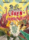 Het Leven Is Levensgevaarlijk