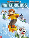 Frigiel en Fluffy - Minefriends 2