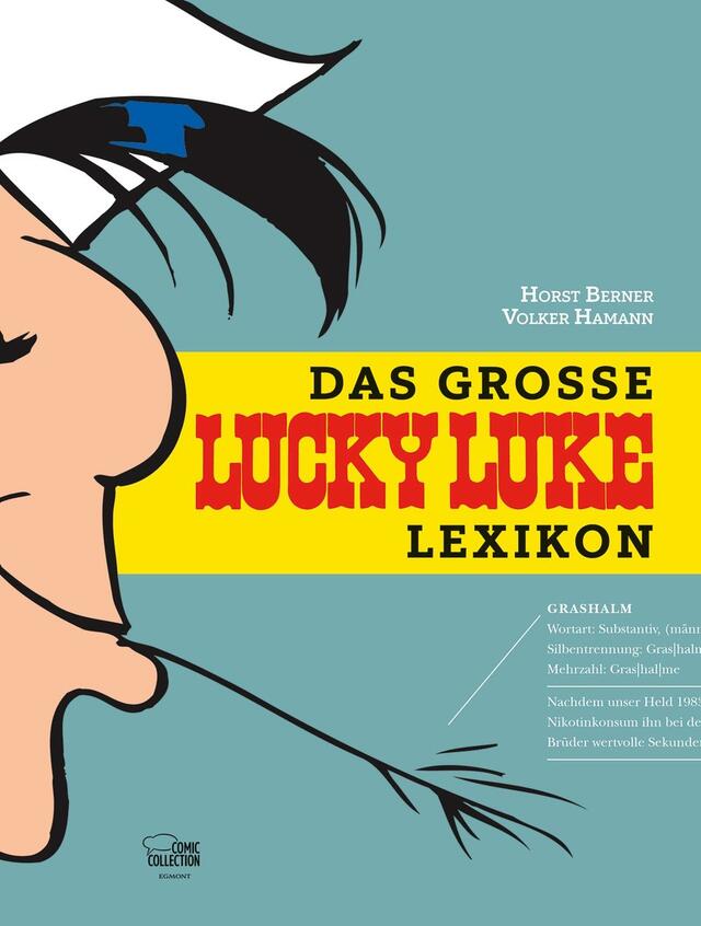 Das Grosse Lucky Luke Lexikon