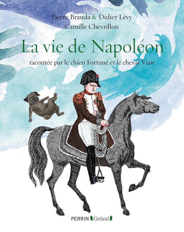 La Vie de Napoléon