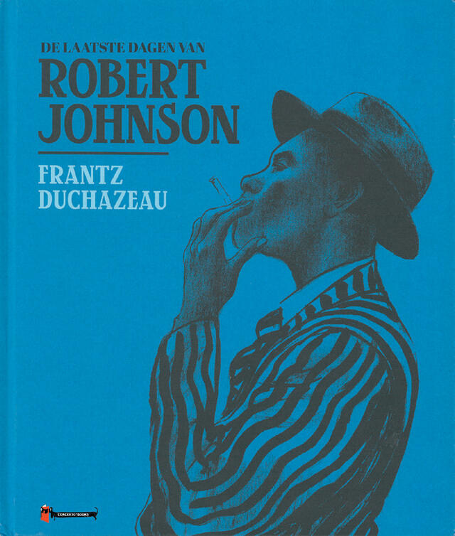 De Laatste Dagen van Robert Johnson
