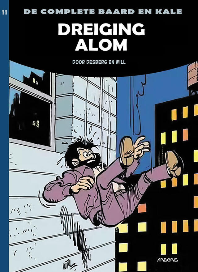 De Complete Baard en Kale 11: Dreiging Alom