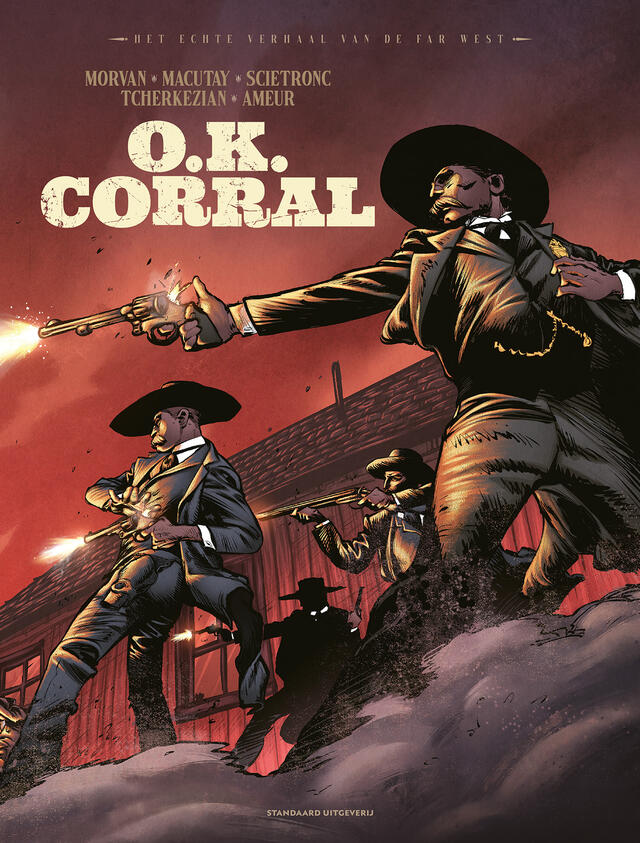 Het Echte Verhaal van de Far West 8: O.K. Corral