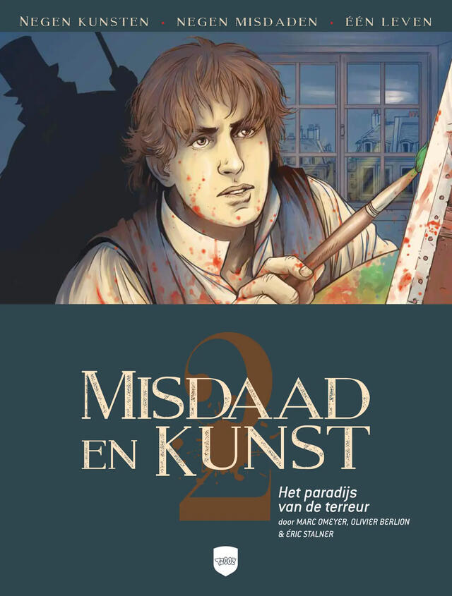 Misdaad en Kunst 2: Het Paradijs van de Terreur