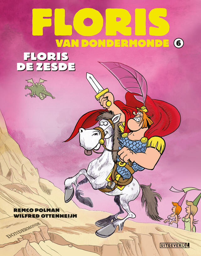 Floris van Dondermonde 6: Floris de Zesde