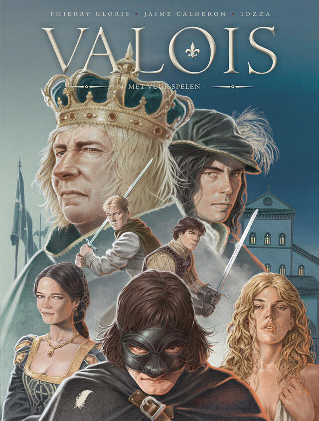 Valois 4: Met Vuur Spelen
