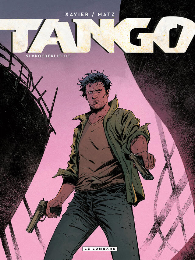 Tango 9: Broederliefde