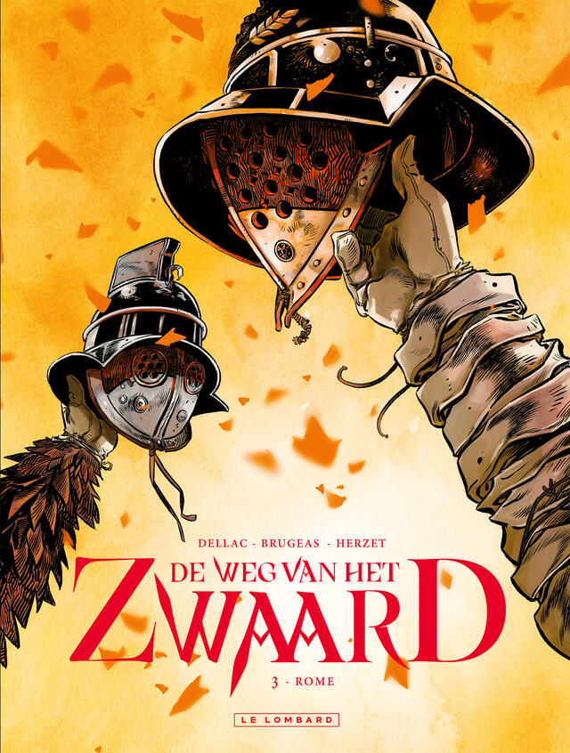De Weg van het Zwaard 3: Rome