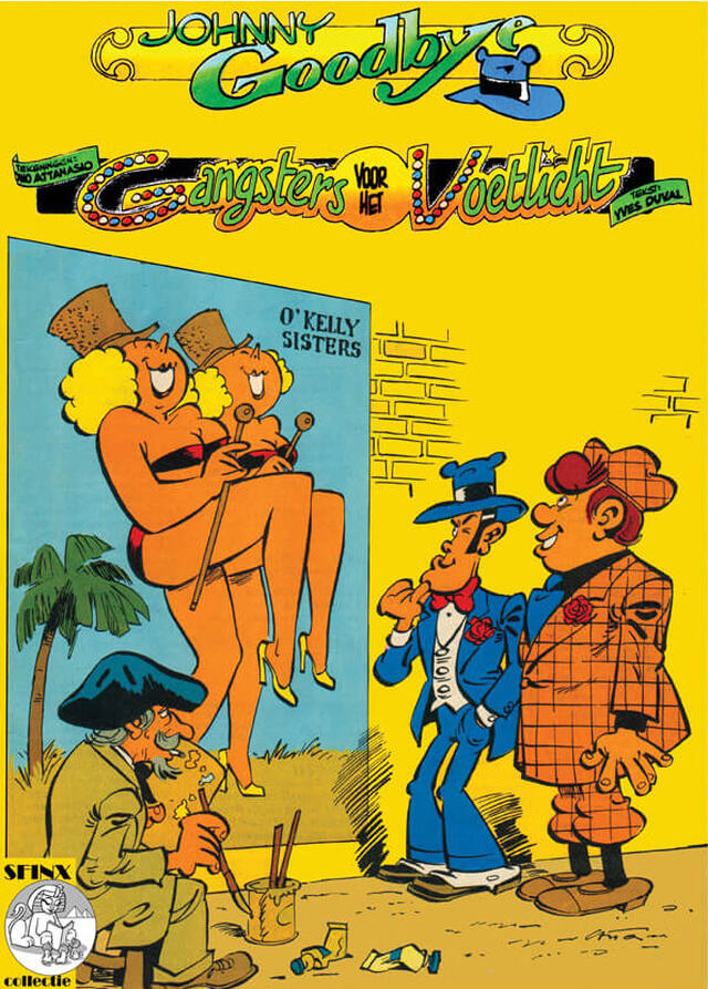 Sfinx-collectie 18: Johnny Goodbye: Gangsters voor het Voetlicht