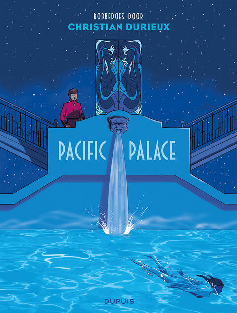 Robbedoes door...: Pacific Palace