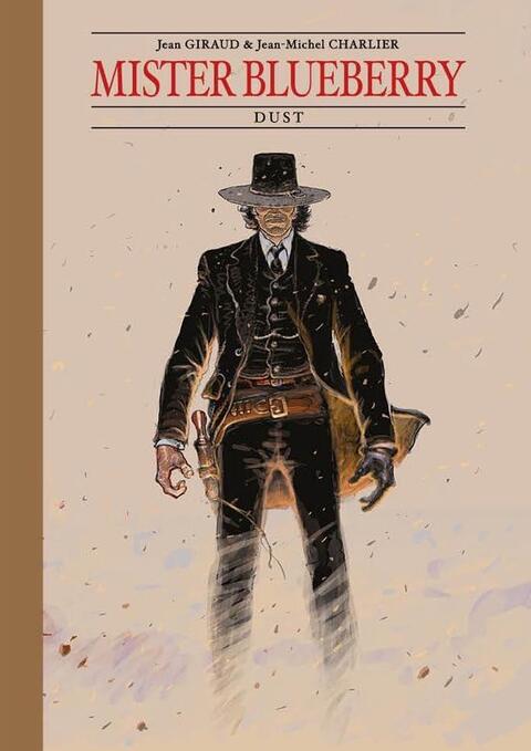 Blueberry 28: Mister Blueberry 5: Dust (luxe)