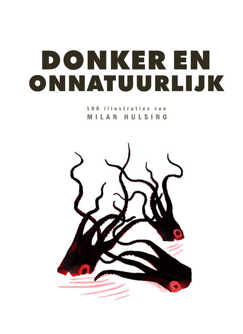 Donker en Onnatuurlijk