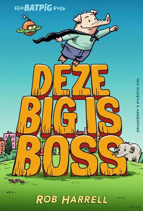 Een Batpig Boek 2