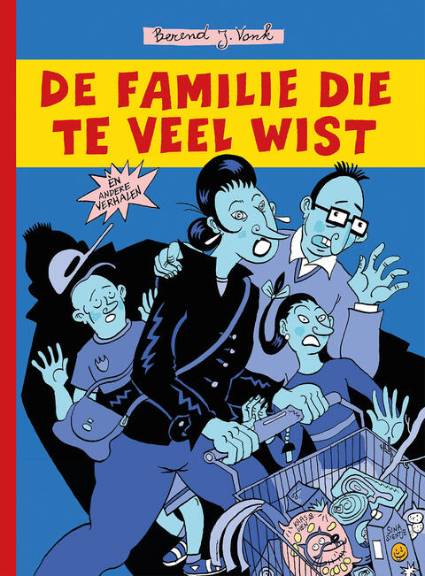 De Familie die te Veel Wist