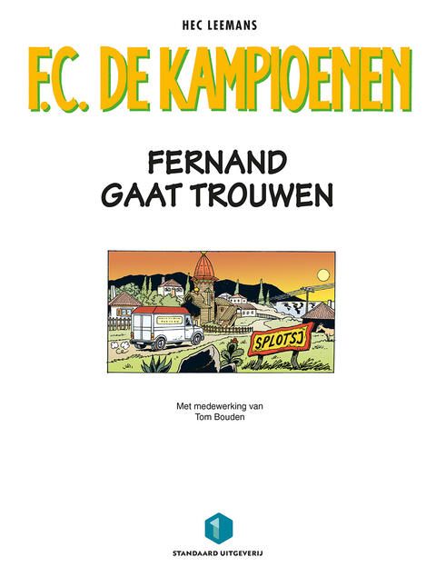 F.C. De Kampioenen: De Kampioentjes Presenteren de Veertiende Omnibus
