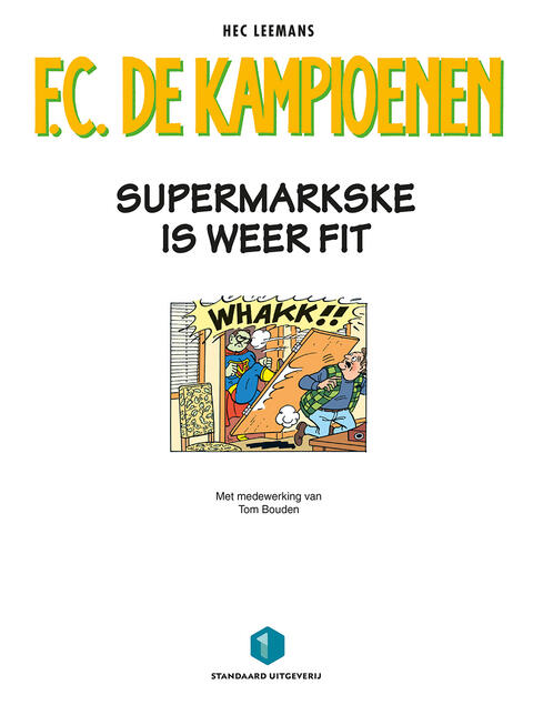 F.C. De Kampioenen: De Kampioentjes Presenteren de Veertiende Omnibus