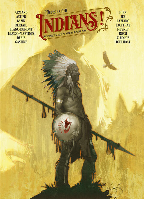 Indians!: De Zwarte Schaduw van de Blanke Man hardcover