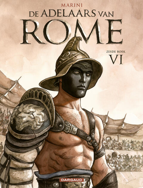 De Adelaars van Rome VI