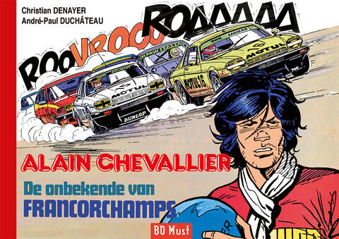 Alain Chevallier: De Onbekende van Francorchamps